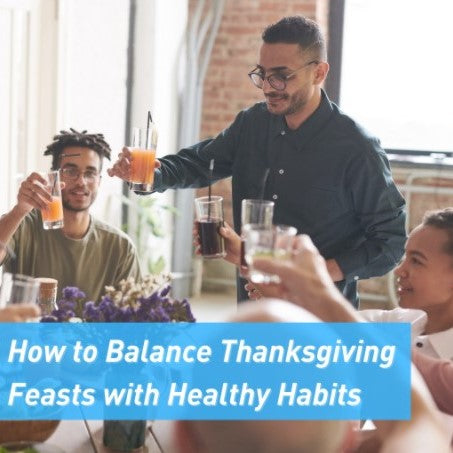 How to Balance Thanksgiving Feasts with Healthy Habits